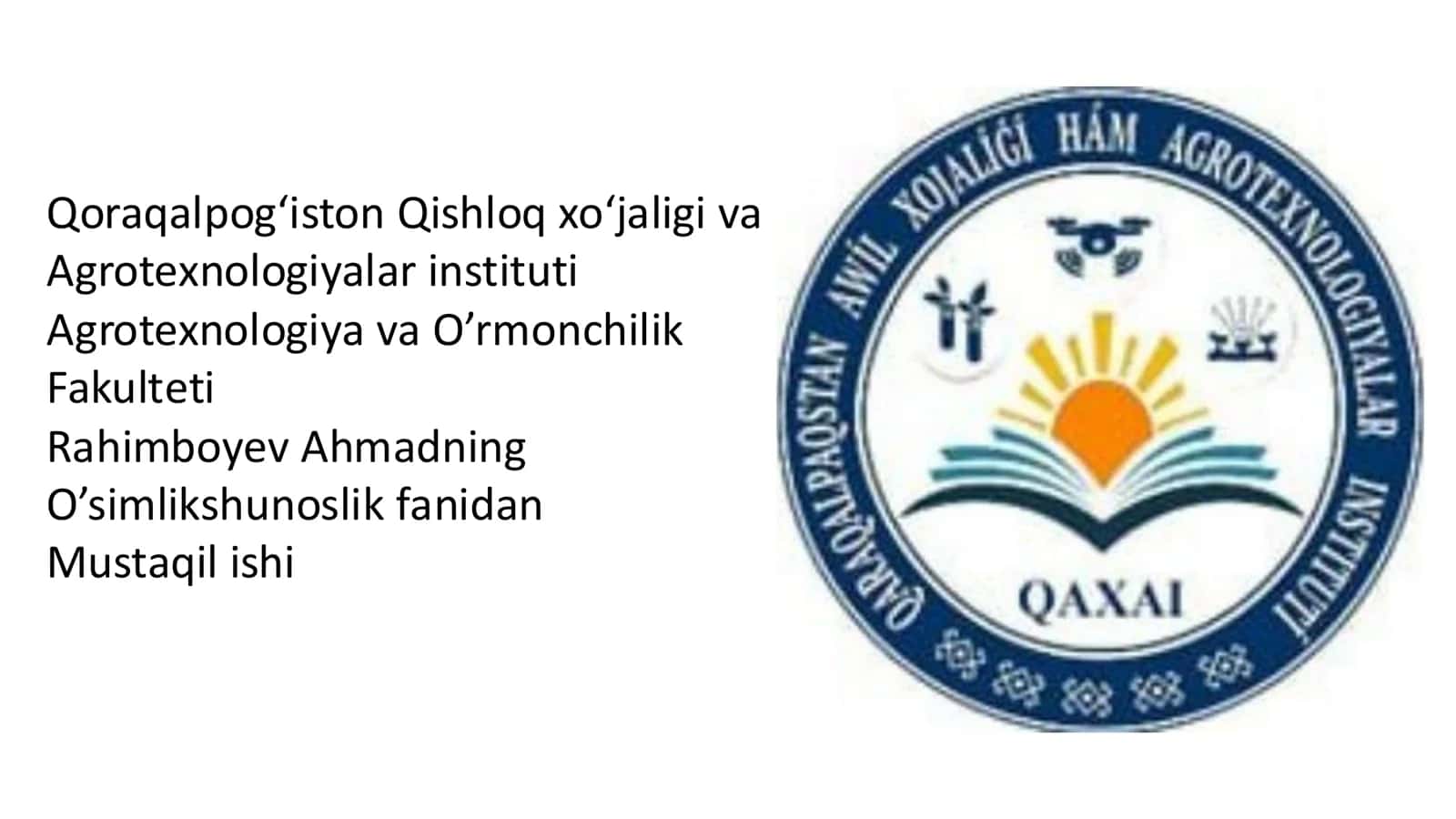 Shol o'sishi uchun quyosh nuri zarur 1