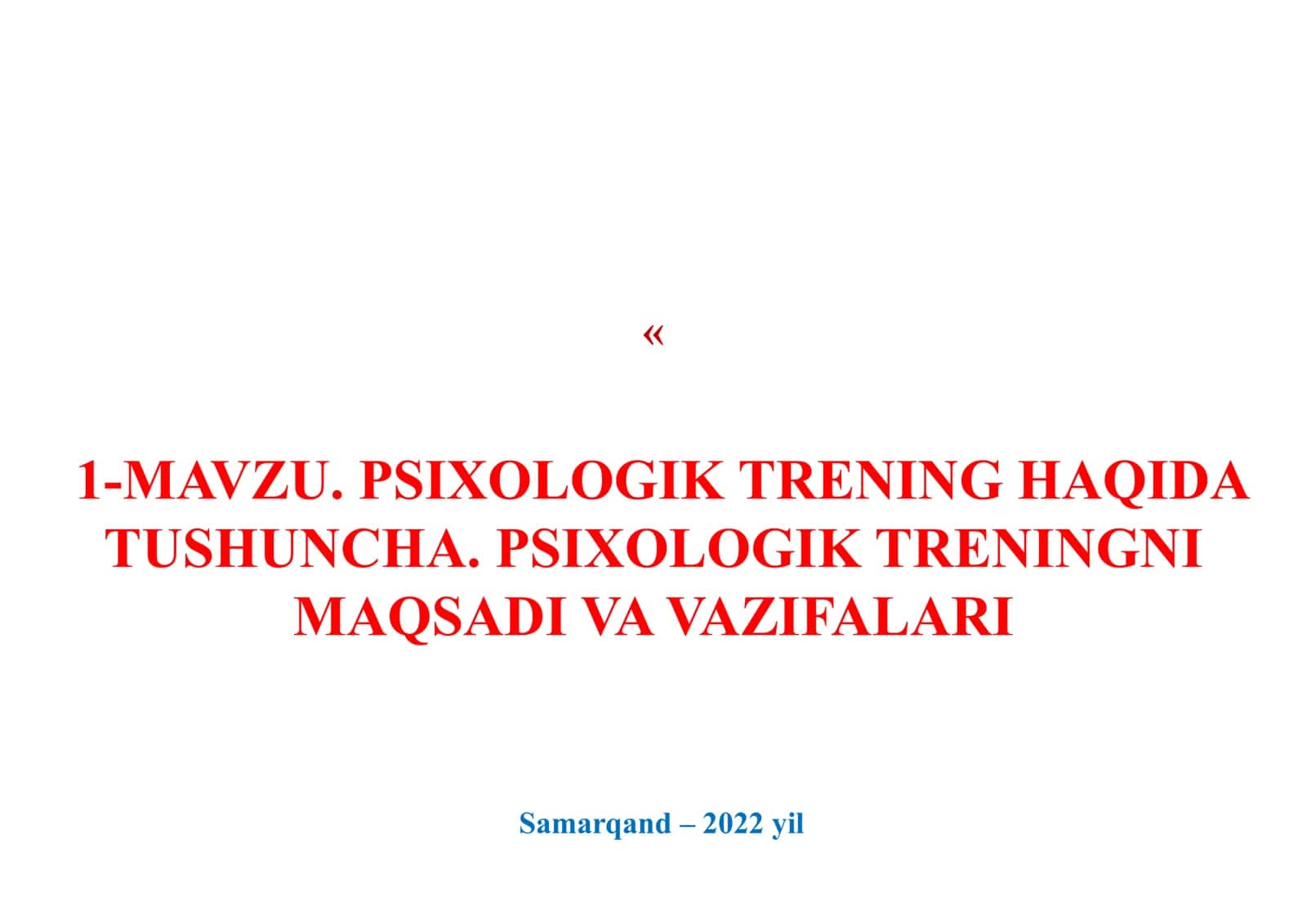 MAVZU. PSIXOLOGIK TRENING HAQIDA 1
