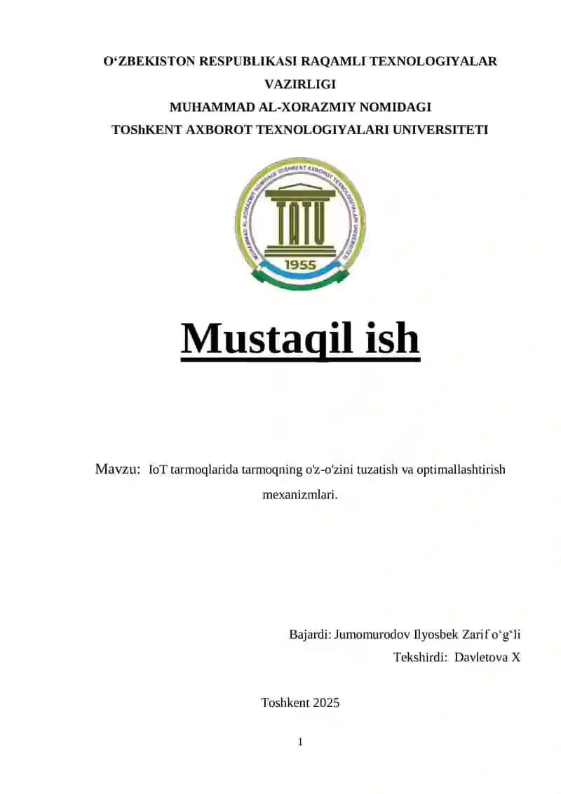 IoT tarmoqlarida tarmoqning o'z-o'zini tuzatish va optimallashtirish mexanizmlari