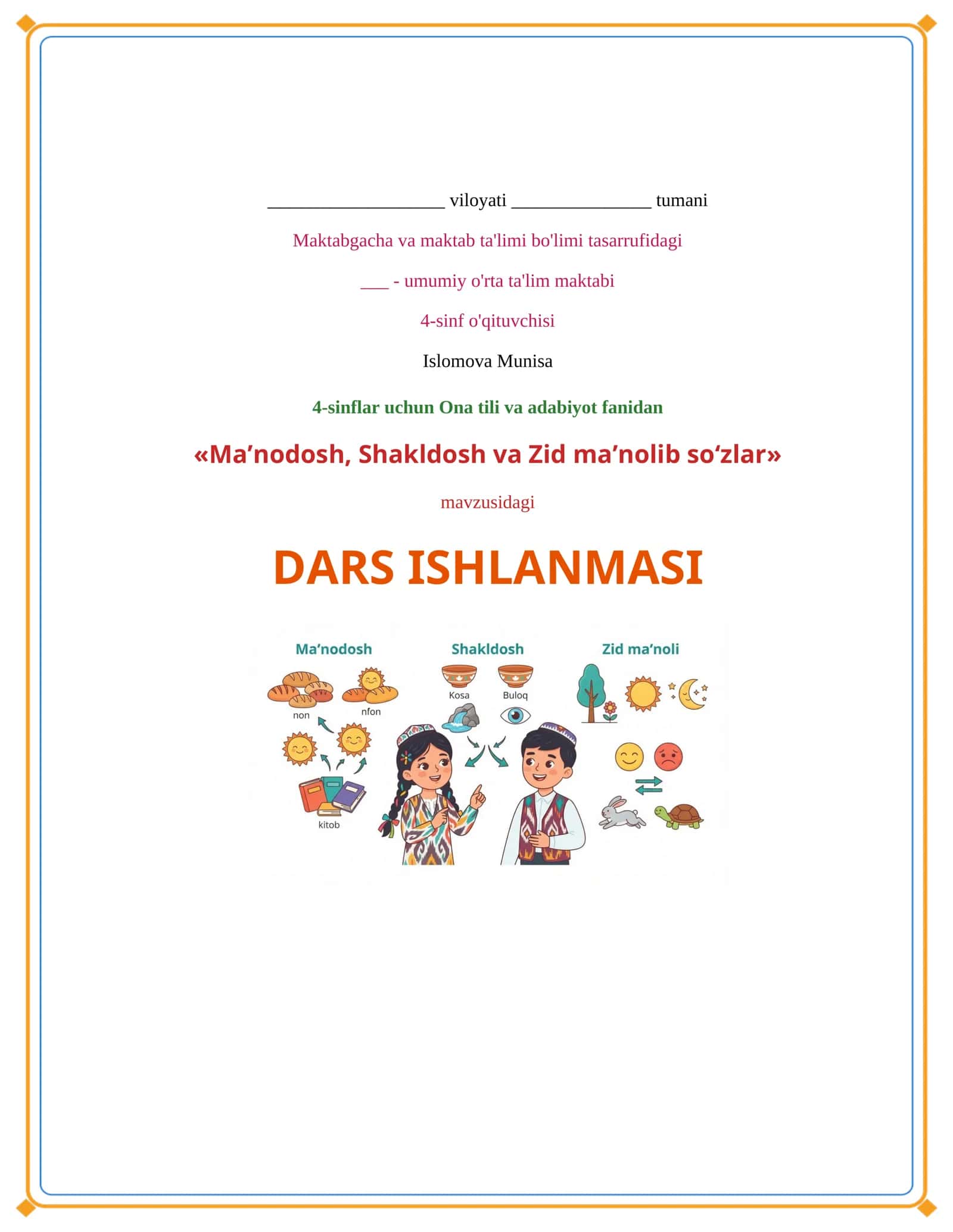 Lesson on Ma’nodosh , Shakldosh va Zid ma’nolibsoʻzlar 1