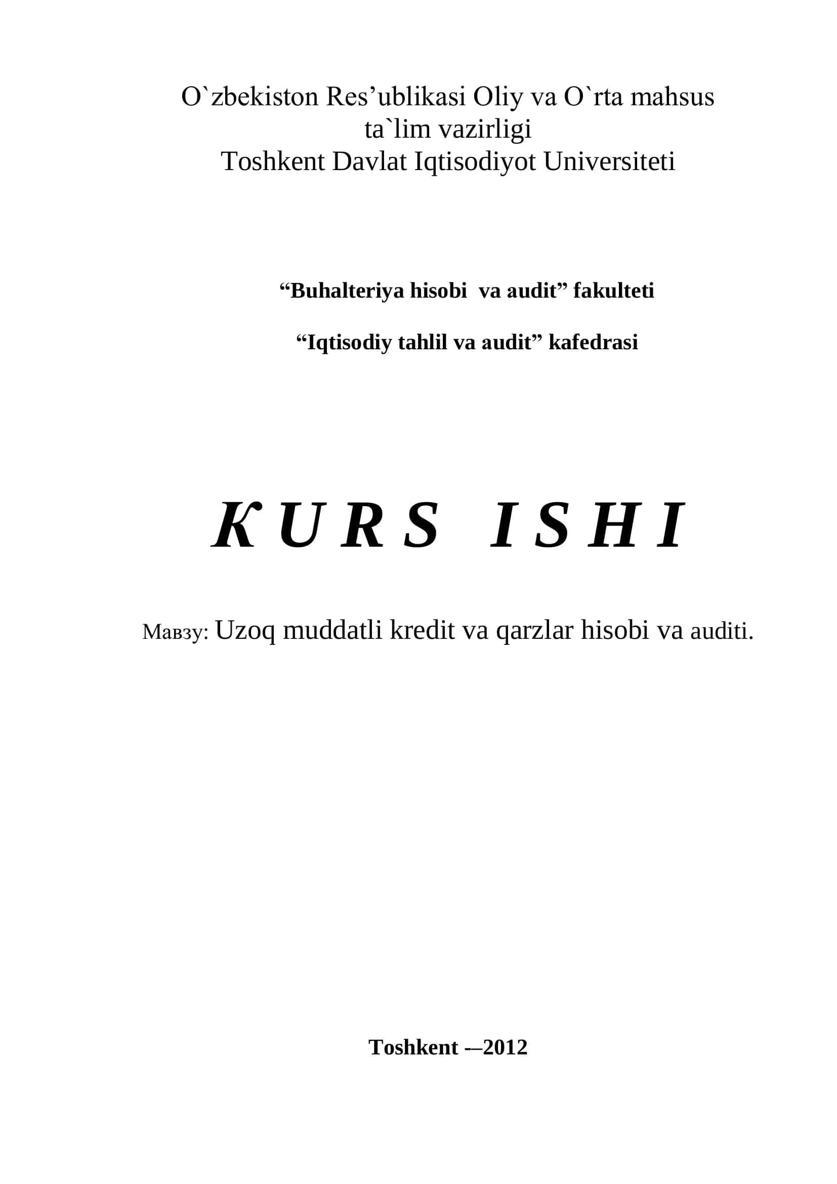 Uzoq muddatli kredit va qarzlar hisobi va auditi 1