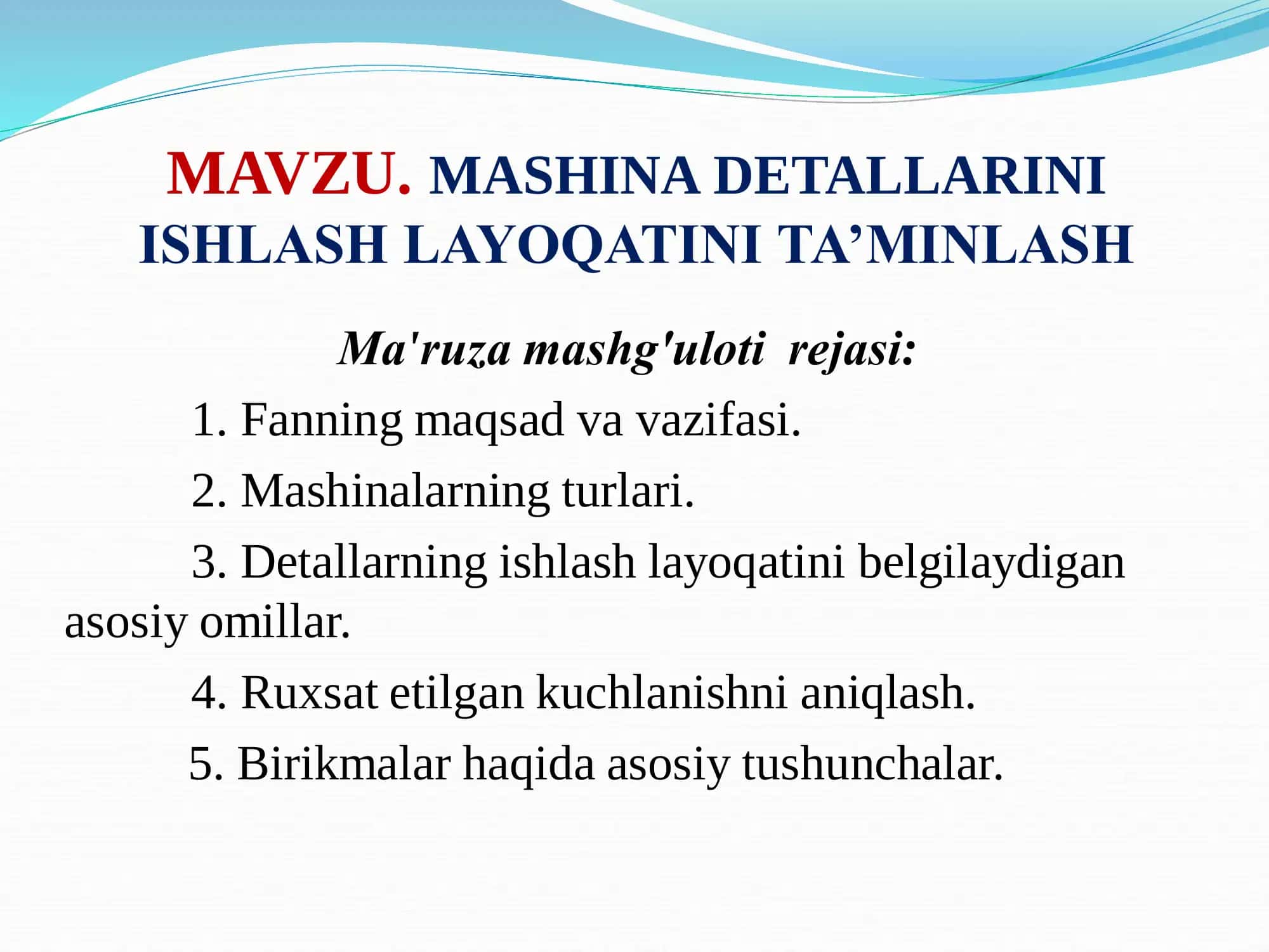 Mashina Detallarini Ishlash Layoqatini Ta’minlash 1
