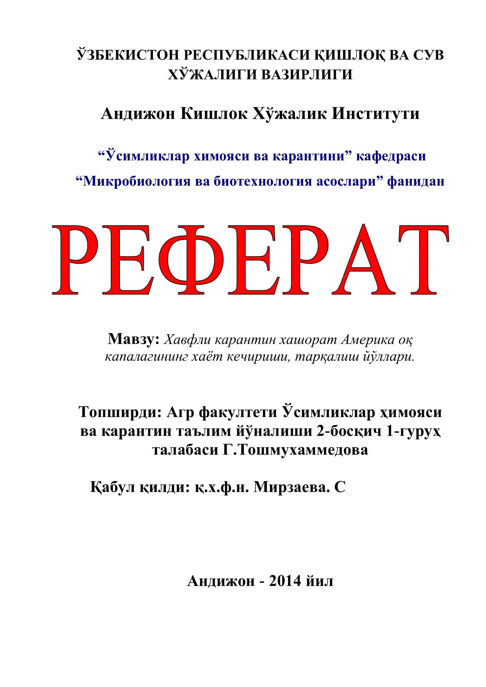 Xavfli karantin xashorat Amerika oq kapalagining xayot kechirishi, tarqalish yo’llari 1