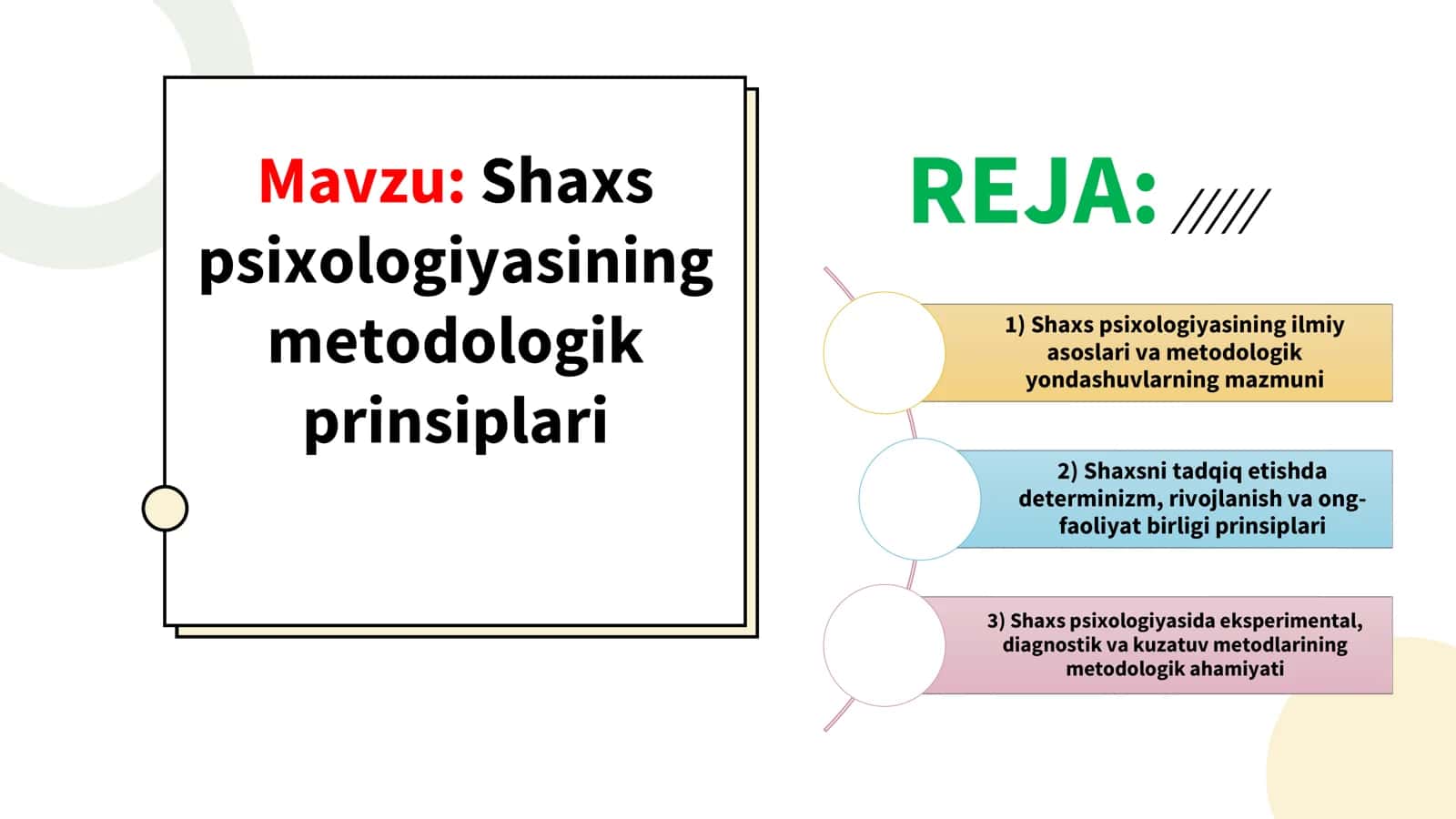 Shaxs psixologiyasining metodologik prinsiplari 1