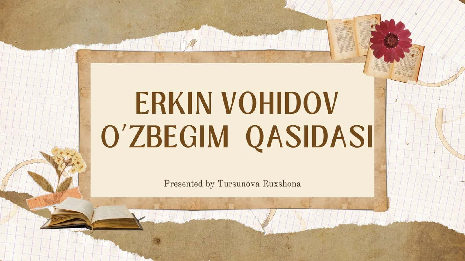 ERKIN VOHIDOV O’ZBEGIM QASIDASI 1