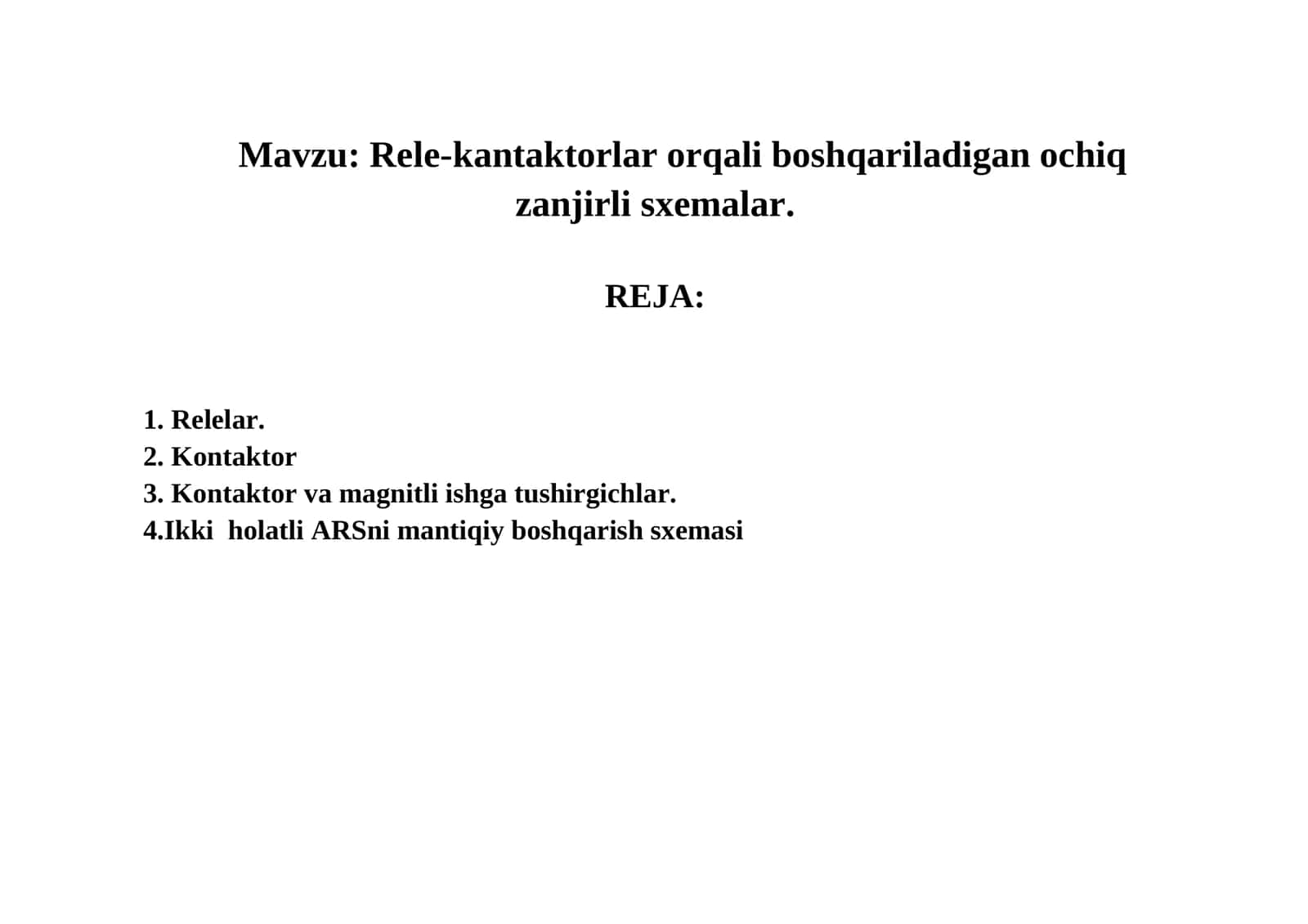 Rele-kantaktorlar orqali boshqariladigan ochiq zanjirli sxemalar 1