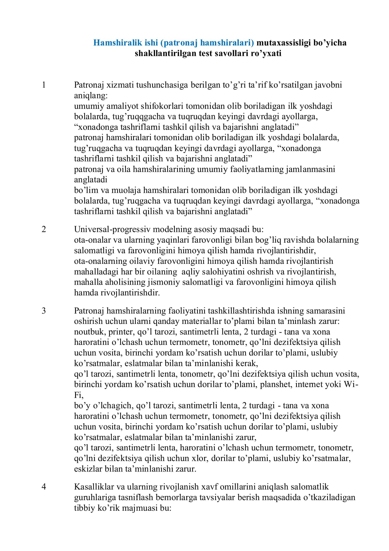 Hamshiralik ishi (patronaj hamshiralari) mutaxassisligi bo’yicha shakllantirilgan test savollari ro’ 1