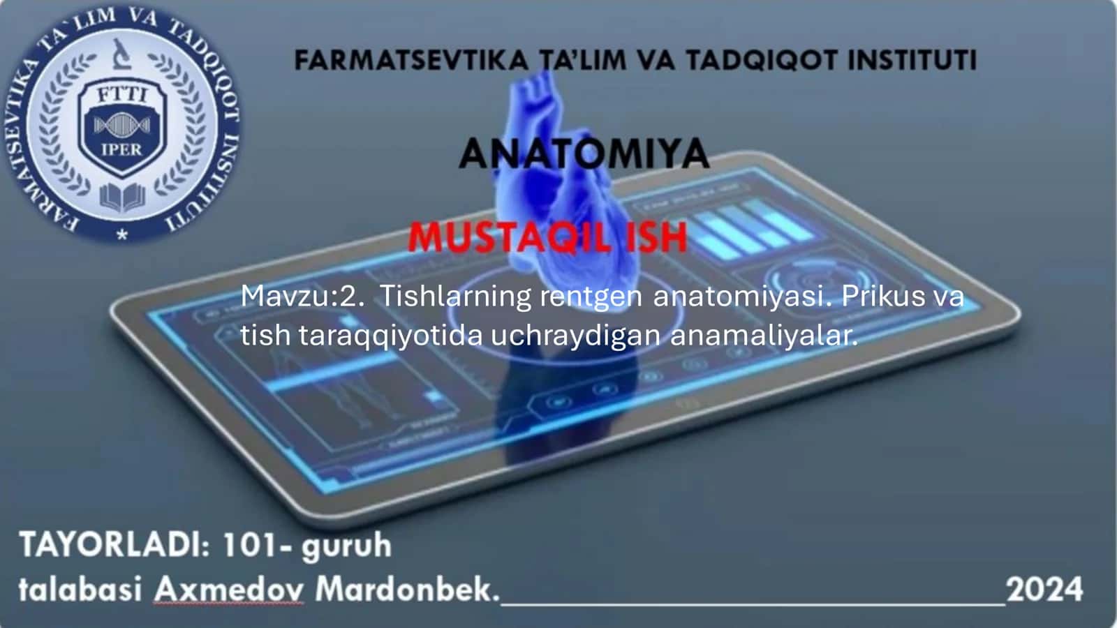 Tishlarning rentgen anatomiyasi 1