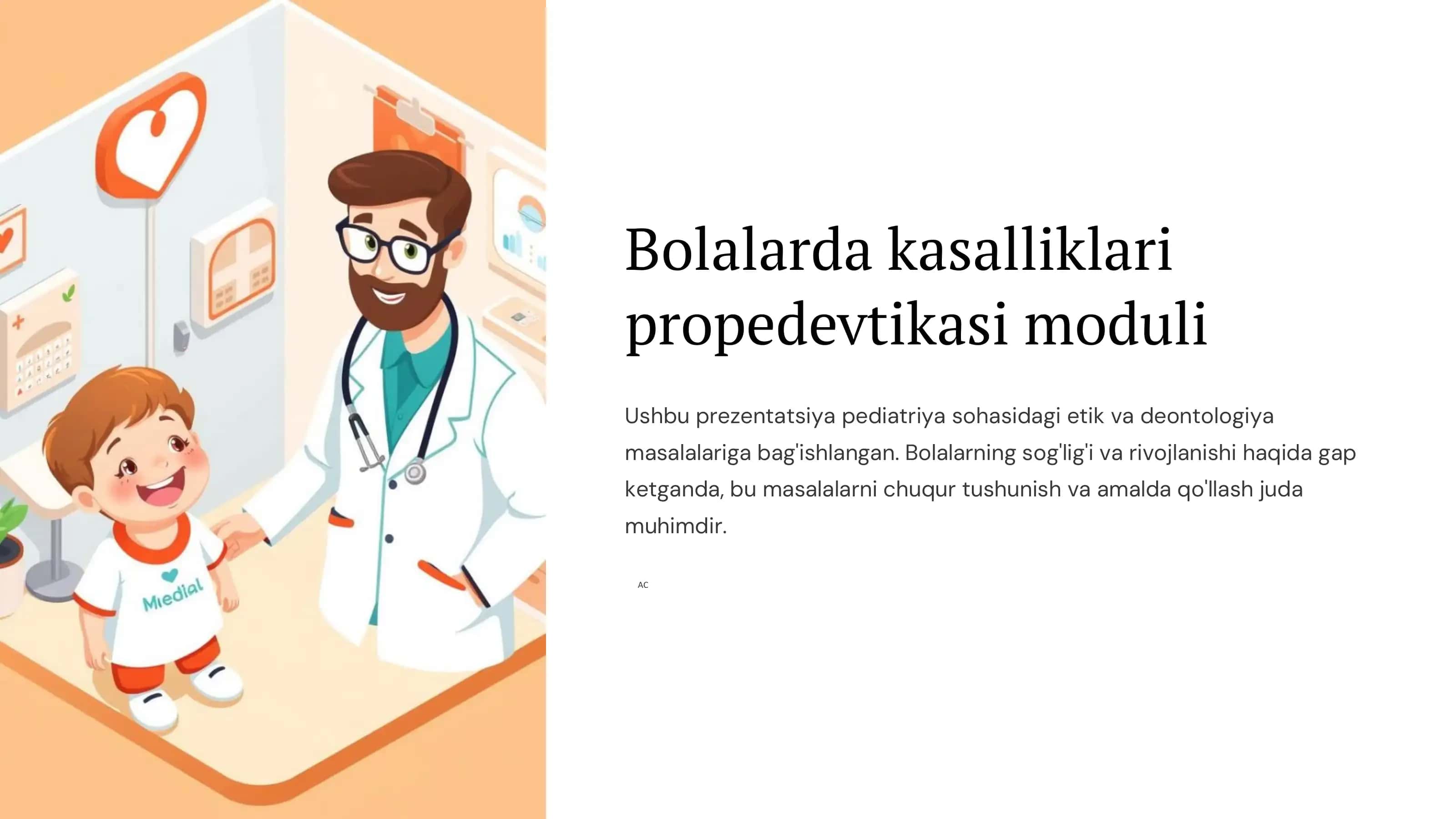 Bolalarda kasalliklari propedevtikasi moduli 1