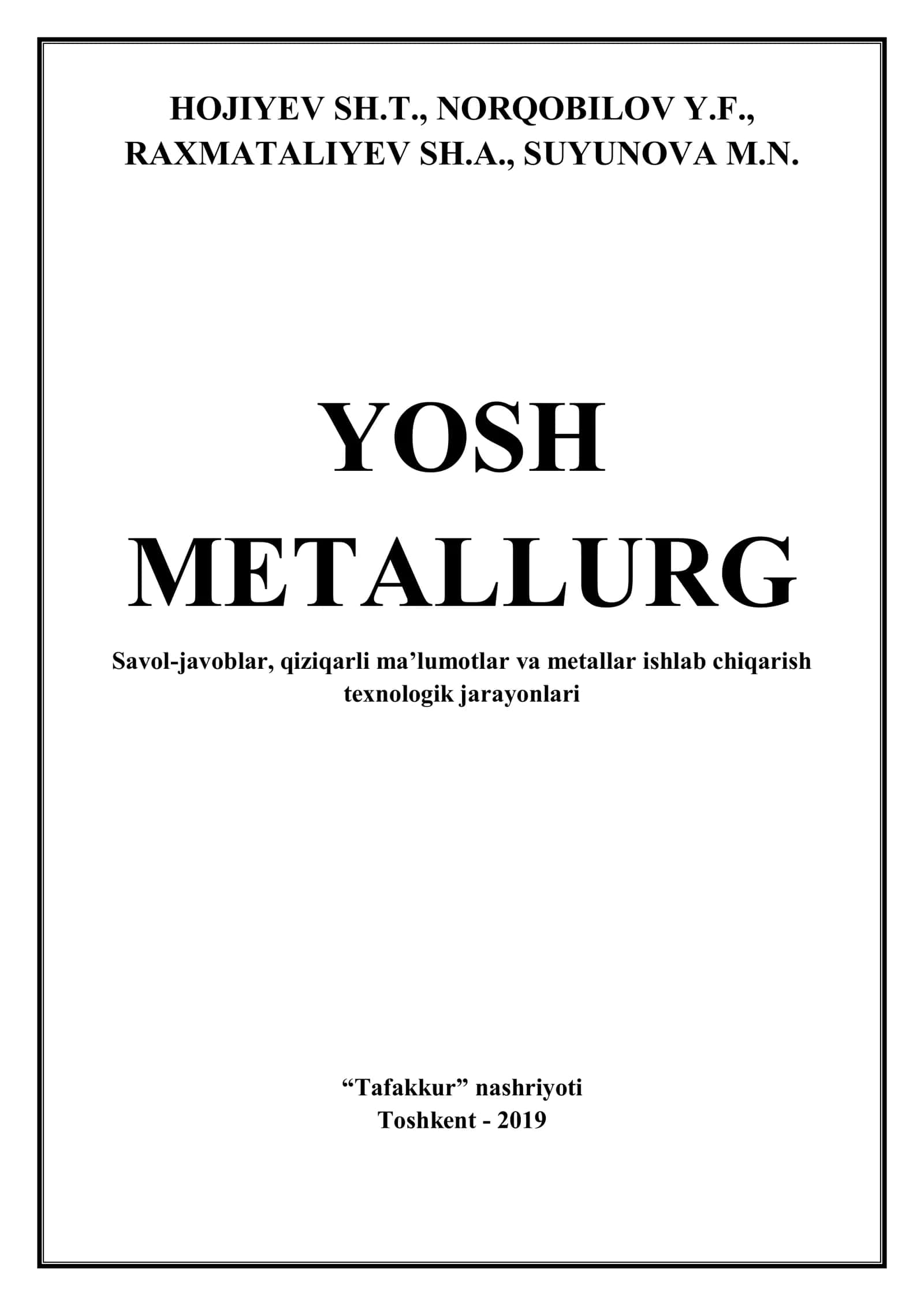 Yosh metallurg - Hojiyev Sh 1