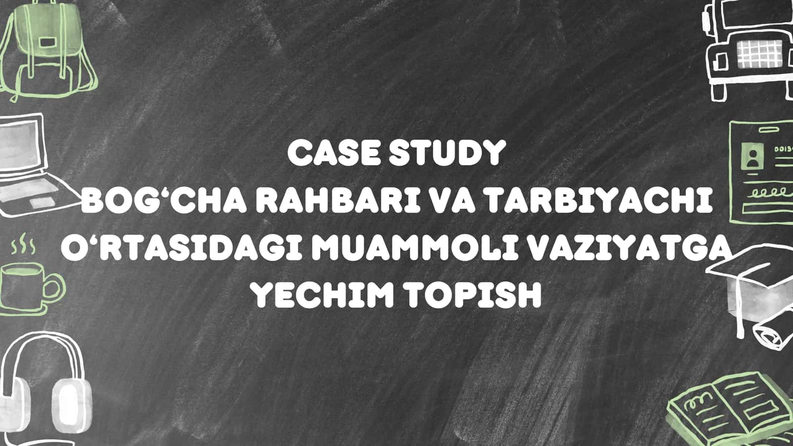 Bog‘cha rahbari va tarbiyachi 1