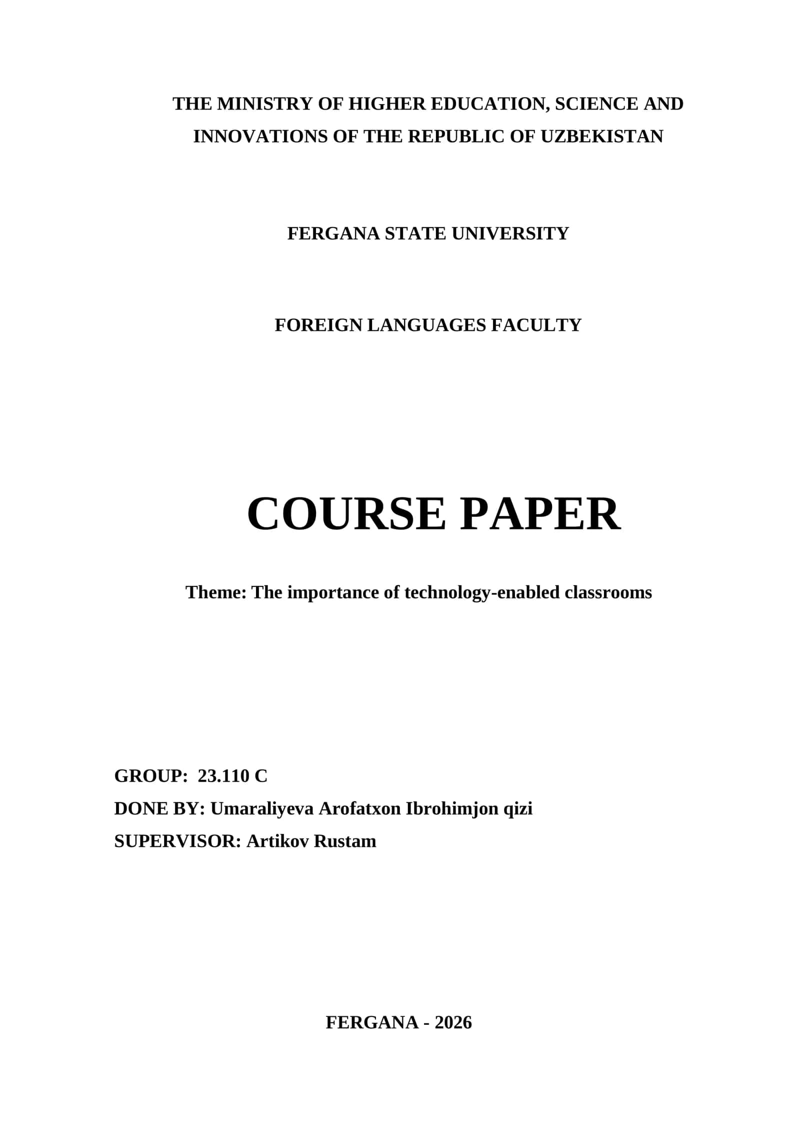 Course Paper on The Importance of Technology-Enabled Classrooms 1