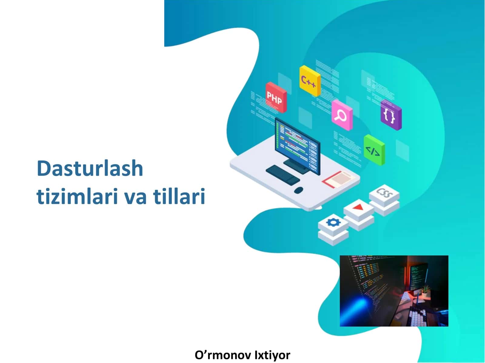 Dasturlash tizimlari va tillari 1