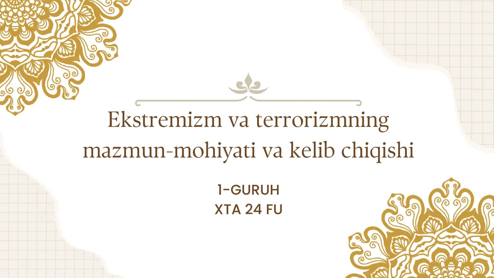 Ekstremizm va terrorizmning mazmun-mohiyati va kelib chiqishi 1
