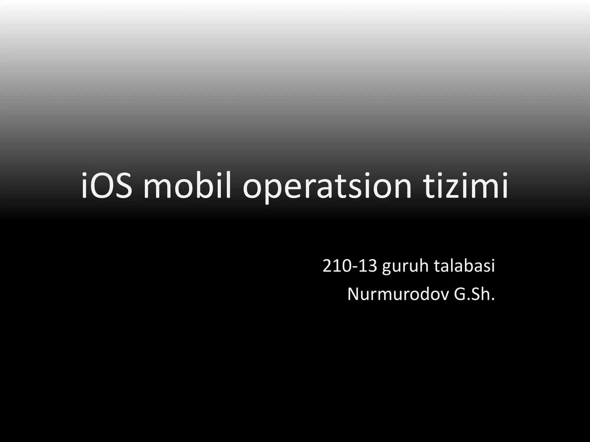 iOS mobil operatsion tizimi 1