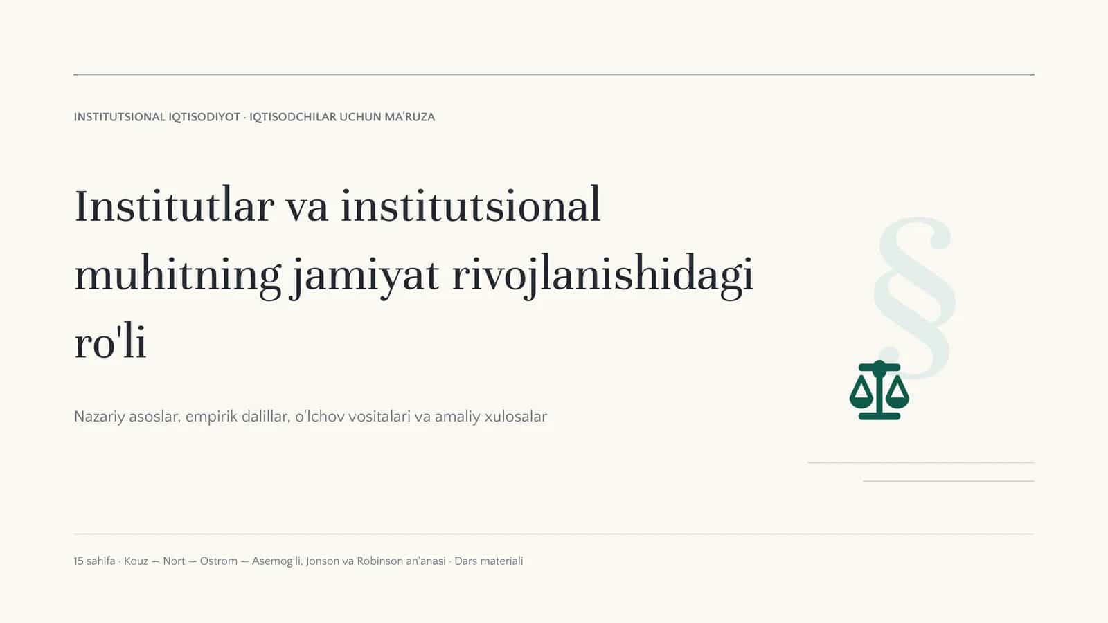 Institutlar va institutsional muhitning jamiyat rivojlanishidagi ro'li 1