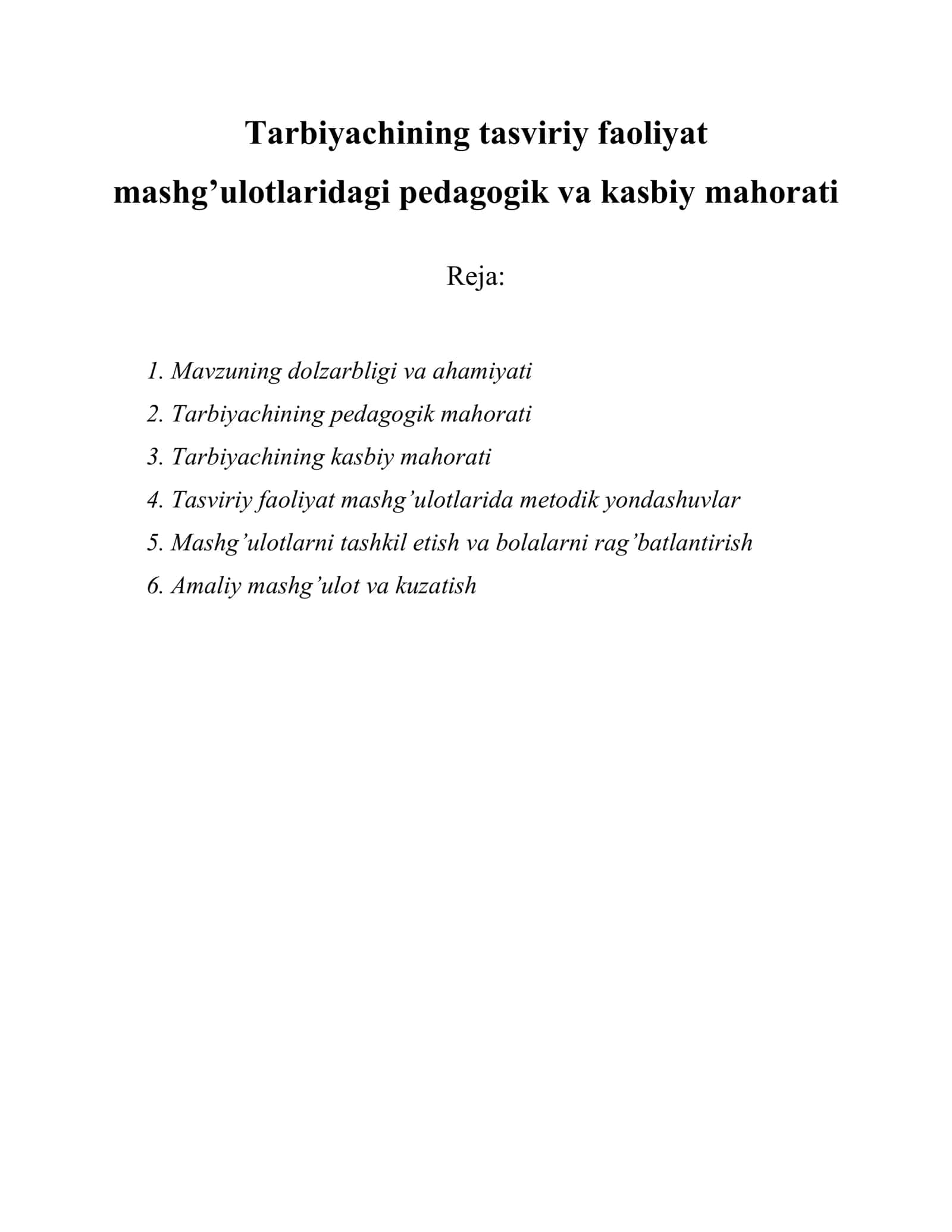 Tarbiyachining tasviriy faoliyat mashg’ulotlaridagi pedagogik va kasbiy mahorati 1
