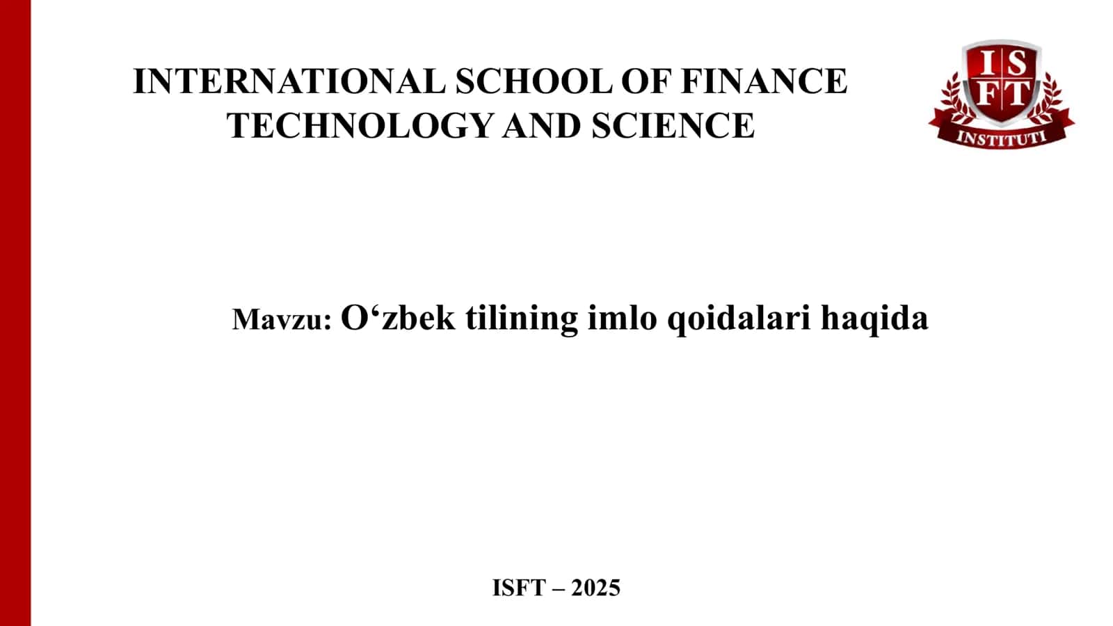 O‘zbek tilining imlo qoidalari haqida 1