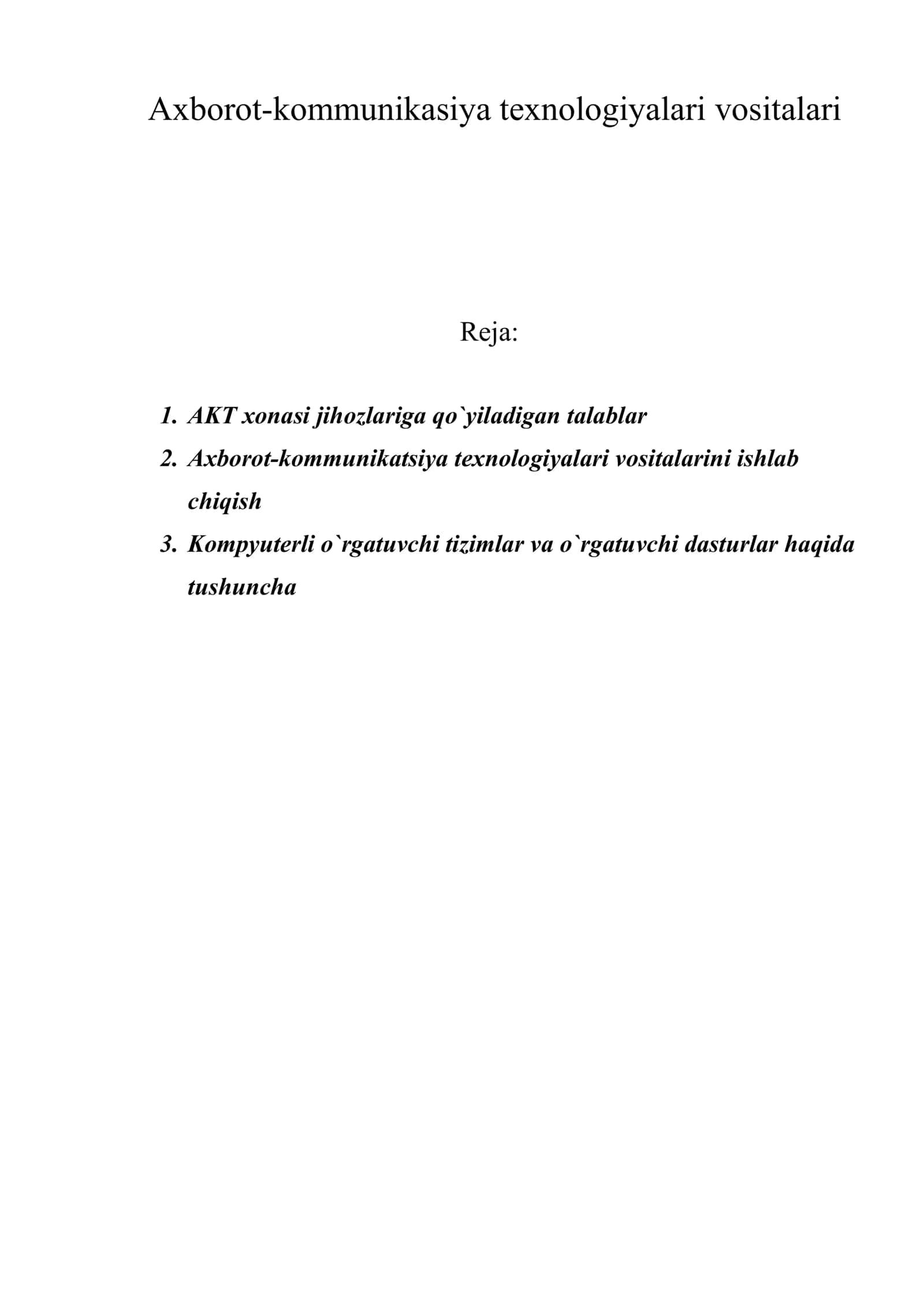 Axborot-kommunikasiya texnologiyalari vositalari 1