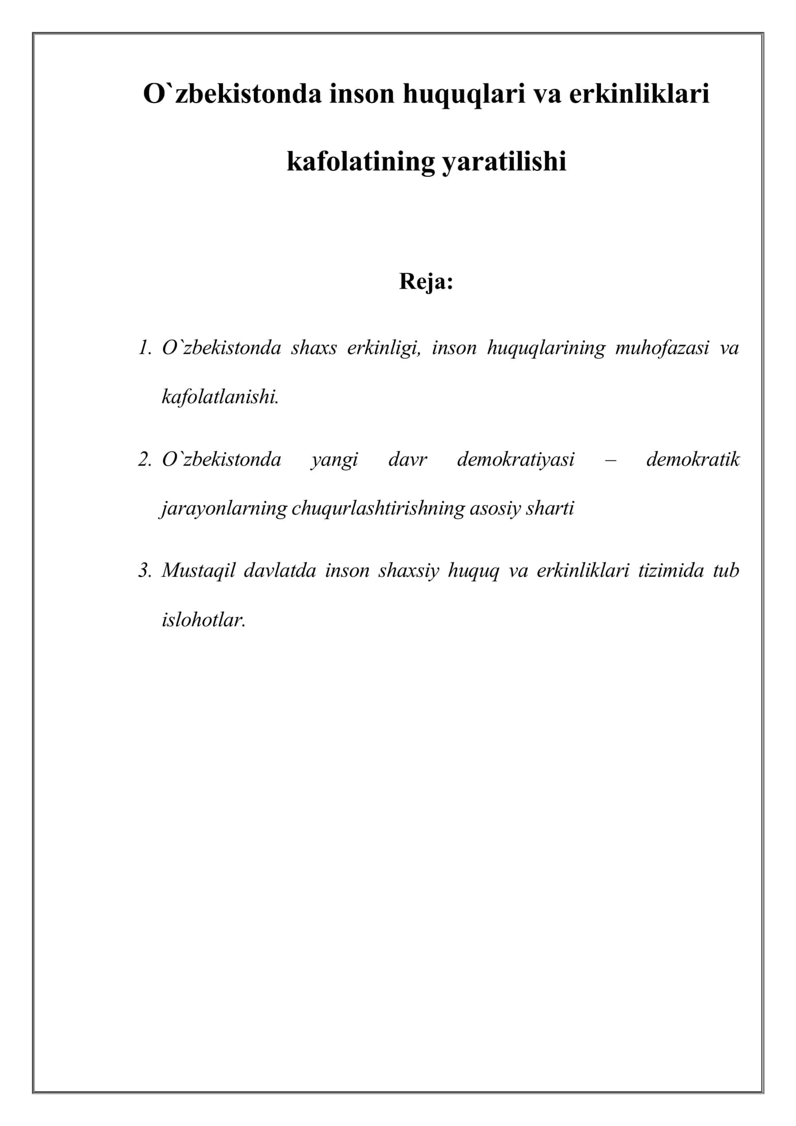 O`zbekistonda inson huquqlari va erkinliklari kafolatining yaratilishi 1