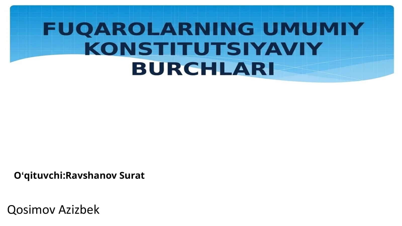 Fuqarolarning Konstitutsiyaviy burchlari tushunchasi 1