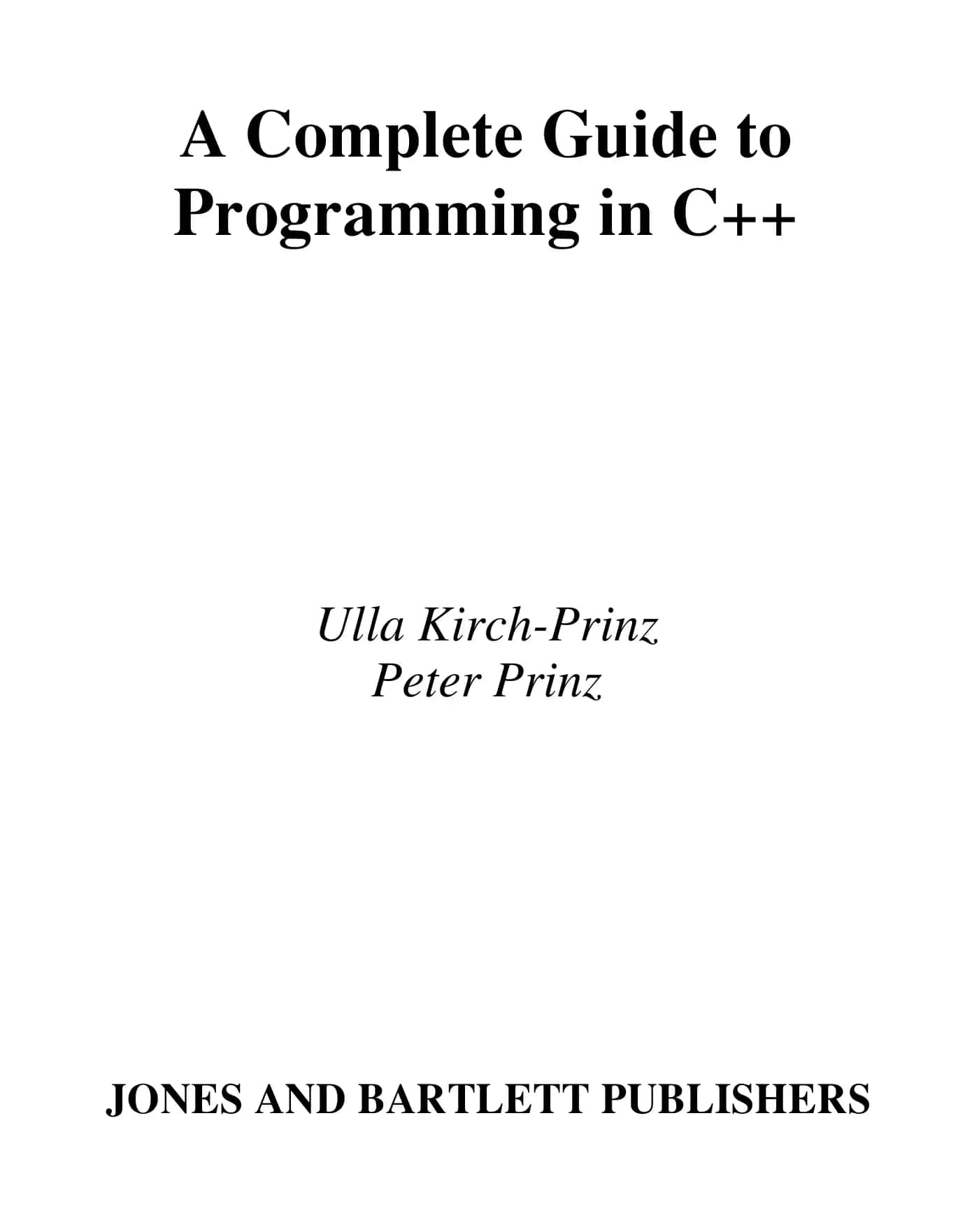 A Complete Guide to Programming in C++ 1