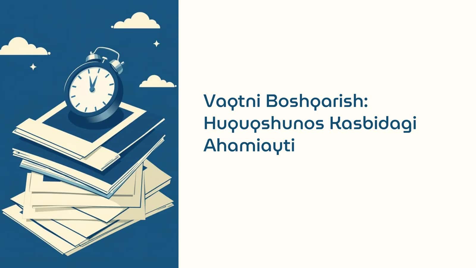 Vaqtni Boshqarish Huquqshunos Kasbidagi Ahamiayti 1
