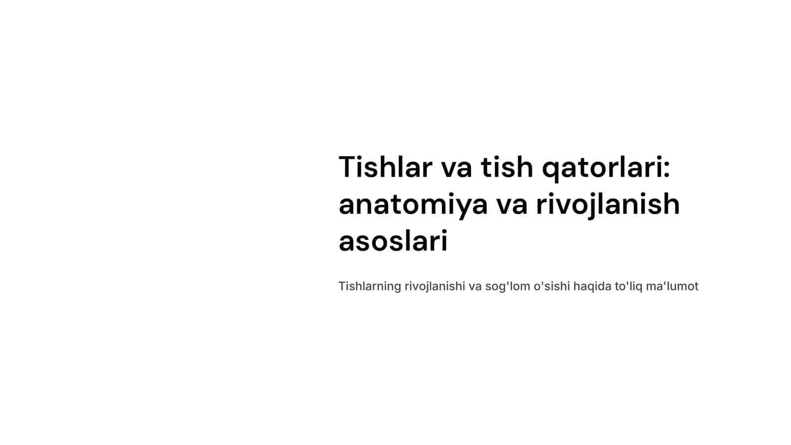 Tishlar ,tish qatorlari. Sut tishlar va doimiy tishlarning chiqish muddatlari. 1