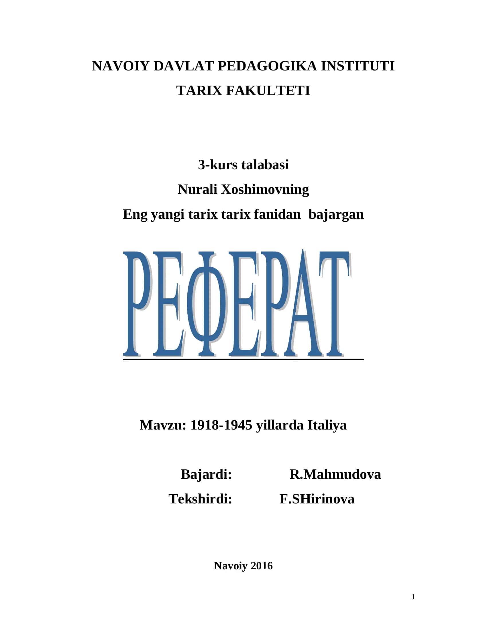 Eng yangi tarix tarix fanidan bajargan (1918-1945 yillarda Italiya) 1