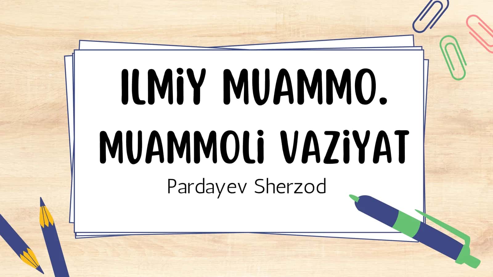 Ilmiy muammo 1