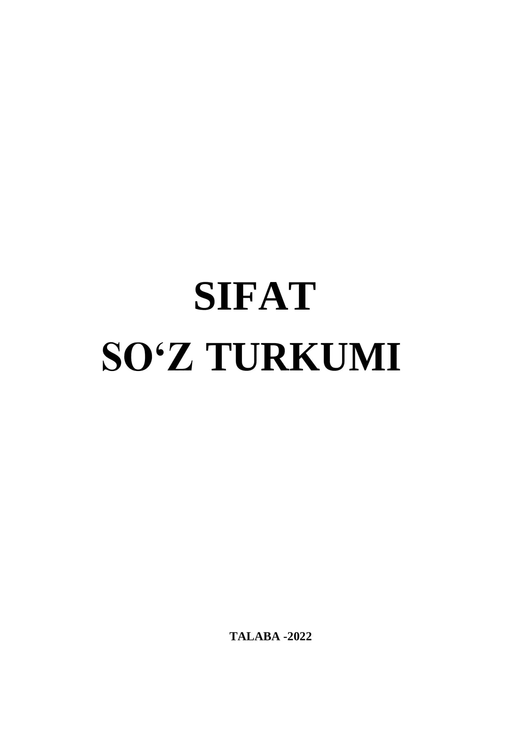 SIFAT SO‘Z TURKUMI TALABA -2022 1