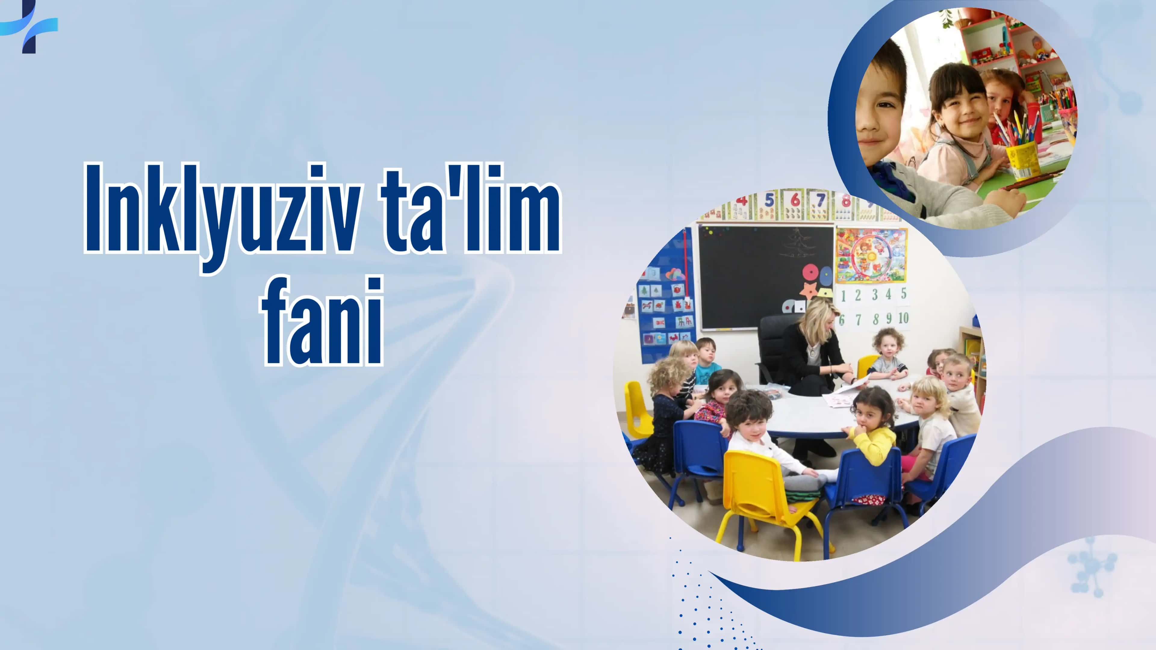 Chet elda alohida yordamga muhtoj bolalarning inklyuziv ta’limi 1