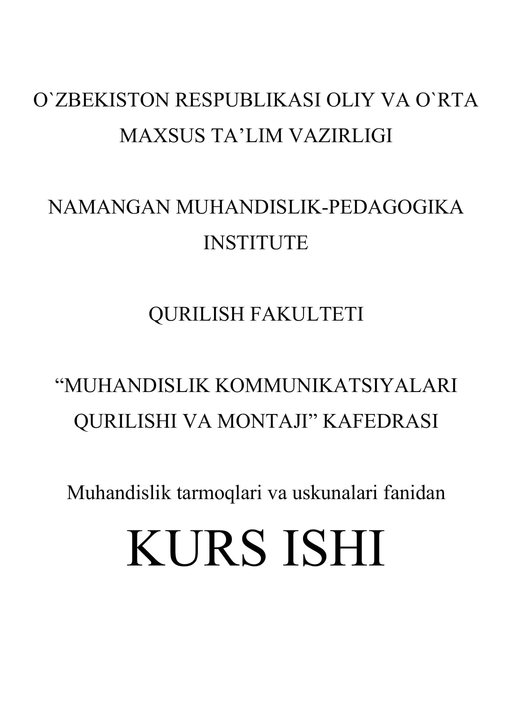 Muhandislik tarmoqlari va uskunalari fanidan KURS ISHI 1