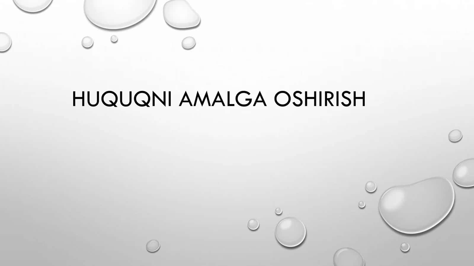 HUQUQNI AMALGA OSHIRISH 1