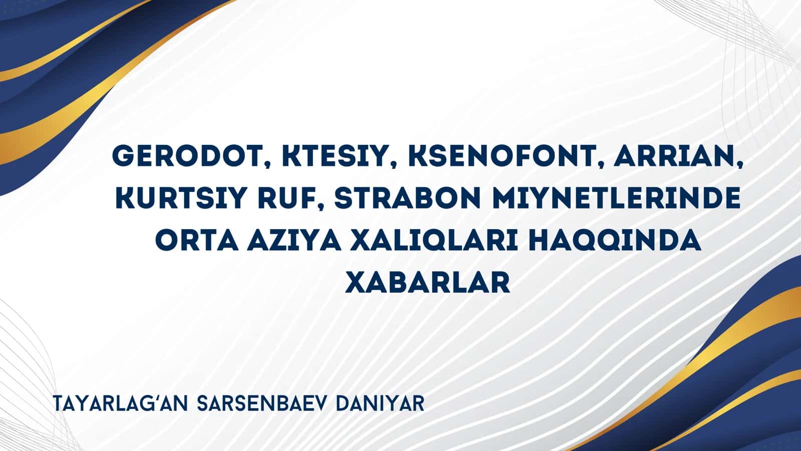 ORTA AZIYA XALIQLARI HAQQINDA XABARLAR 1