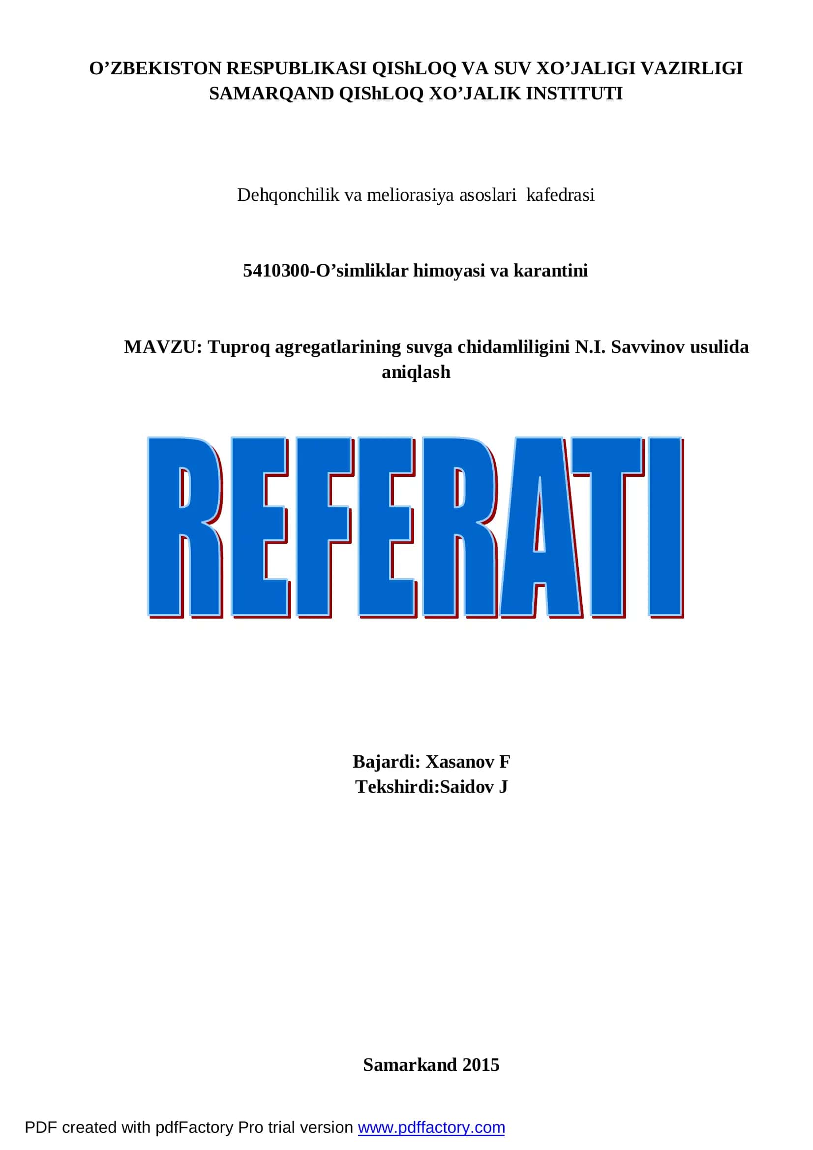 Tuproq agregatlarining suvga chidamliligini N.I. Savvinov usulida aniqlash 1