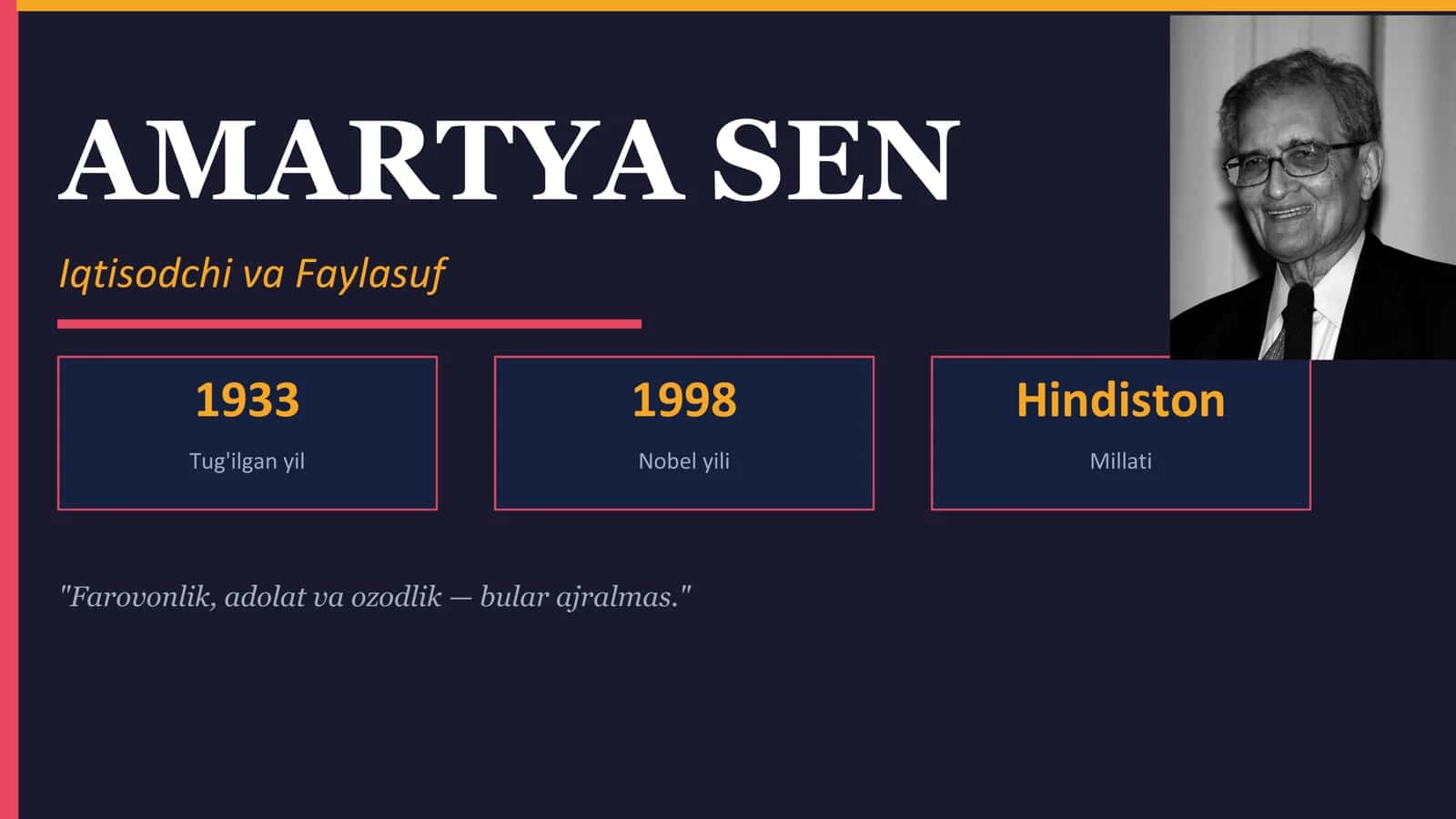 Amartya Sen: Farovonlik va Rivojlanish Iqtisodiyoti (A+ Mustaqil ish / Prezentatsiya) 1