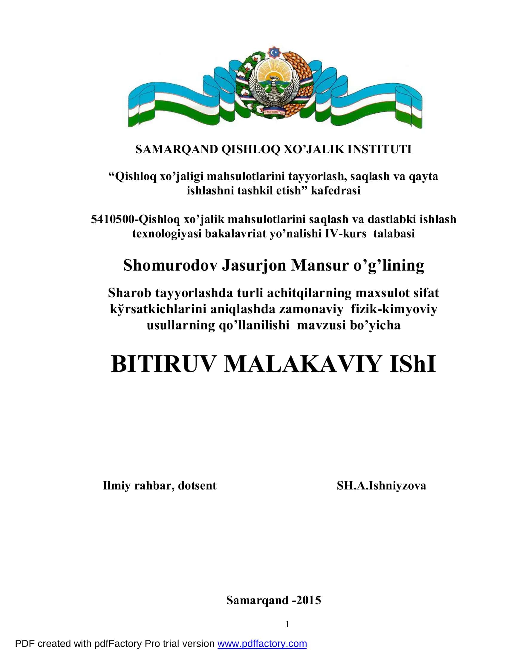 Qishloq xo’jaligi mahsulotlarini saqlash va dastlabki ishlash texnologiyasi bakalavriat yo’nalishi IV-kurs talabasi 1