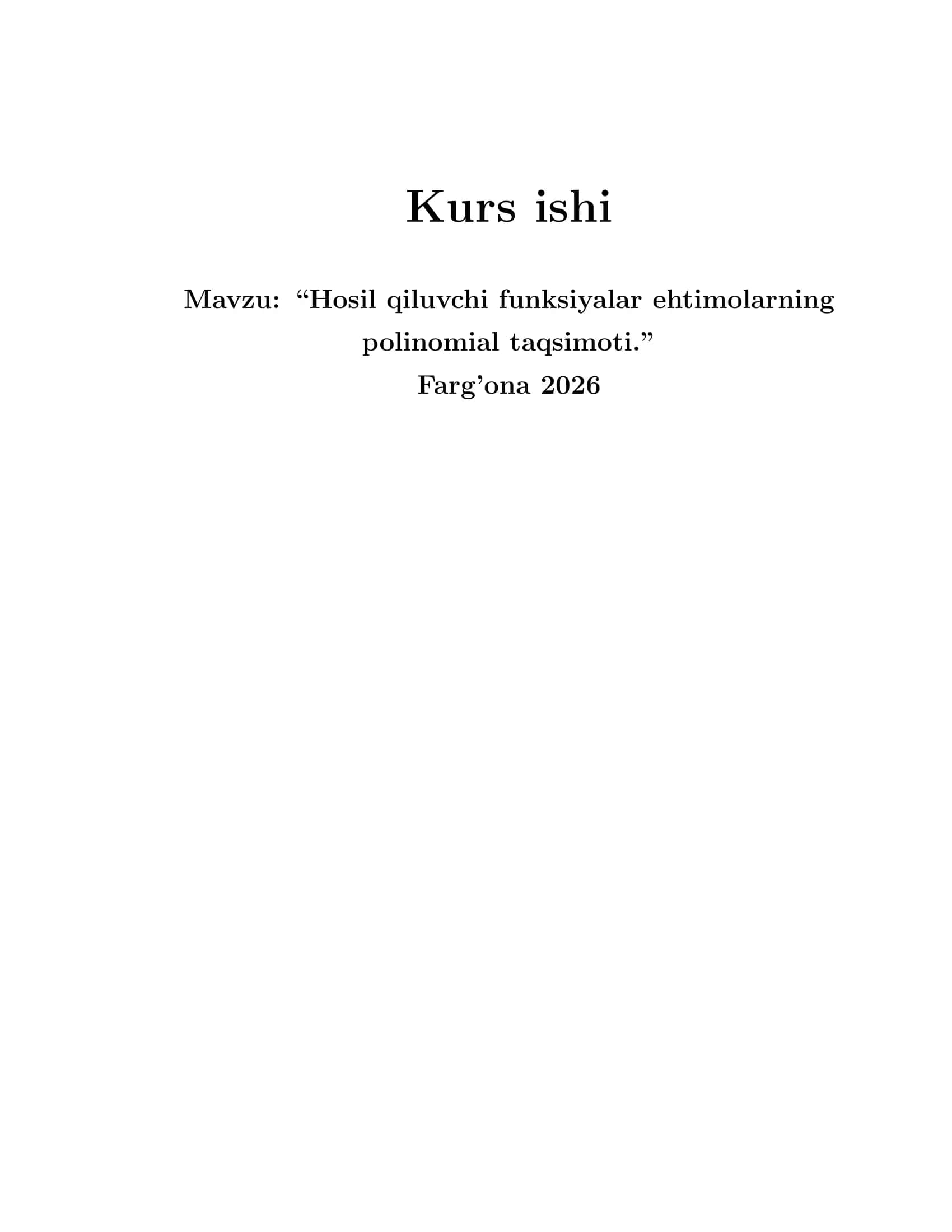 Hosil qiluvchi funksiyalar ehtimolarning polinomial taqsimoti. 1