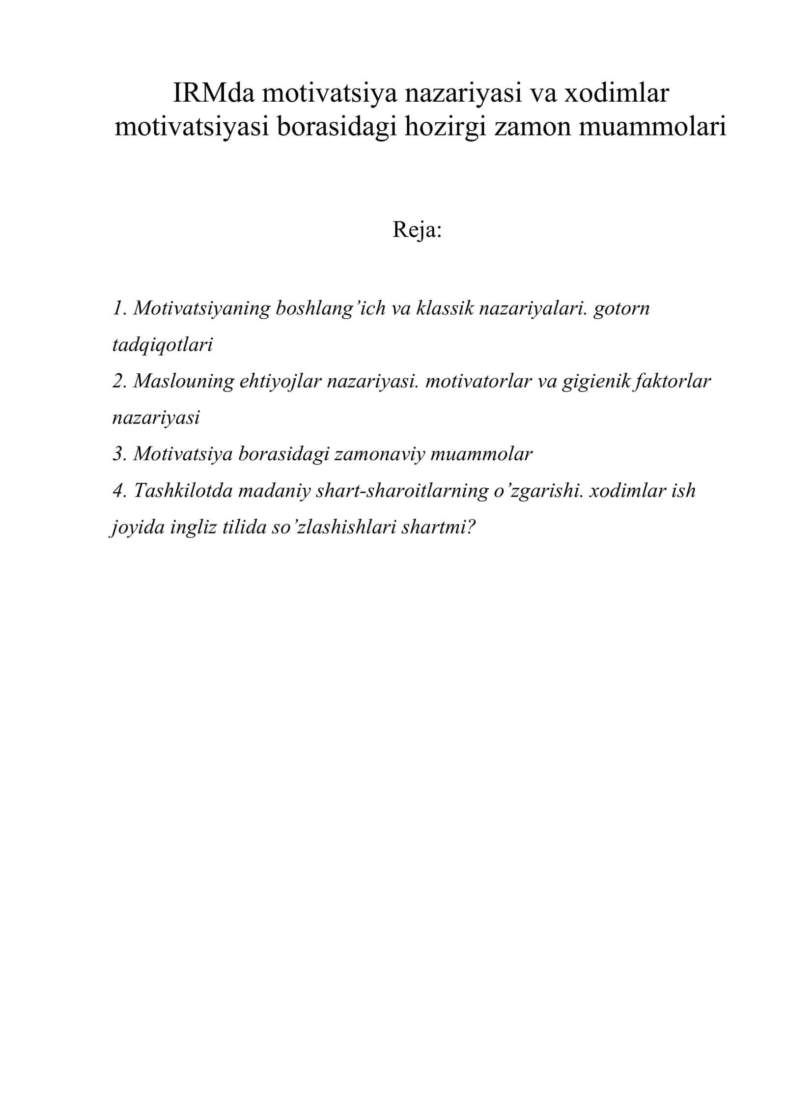 IRMda motivatsiya nazariyasi va xodimlar motivatsiyasi borasidagi hozirgi zamon muammolari 1