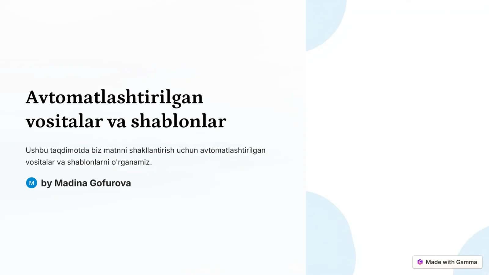 Avtomatlashtirilgan vositalar va shablonlar 1