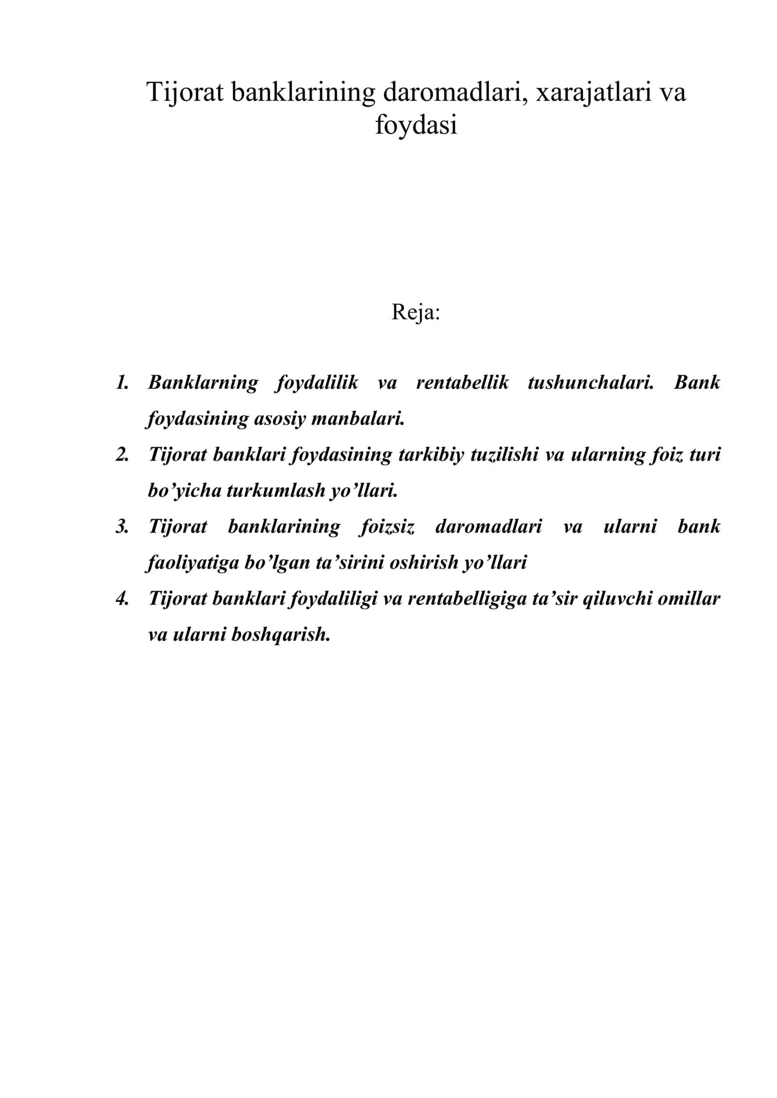 Tijorat banklarining daromadlari, xarajatlari va foydasi 1