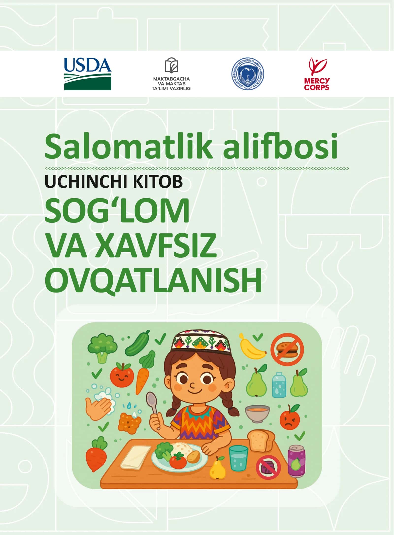 Sog‘lom va xavfsiz ovqatlanish 1