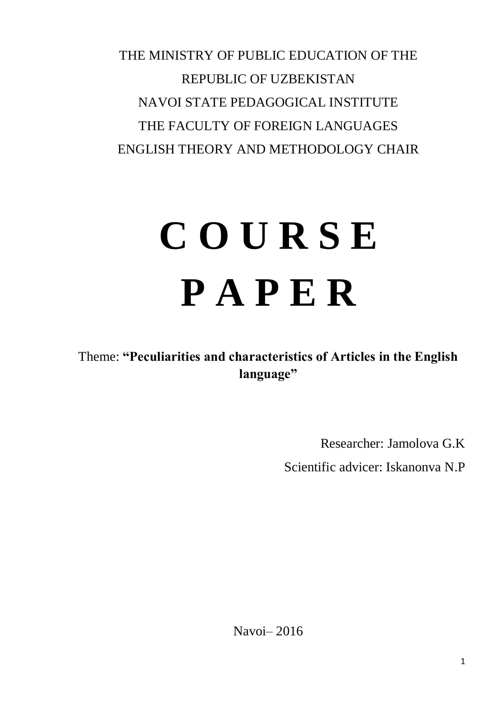 Peculiarities and characteristics of Articles in the English language 1