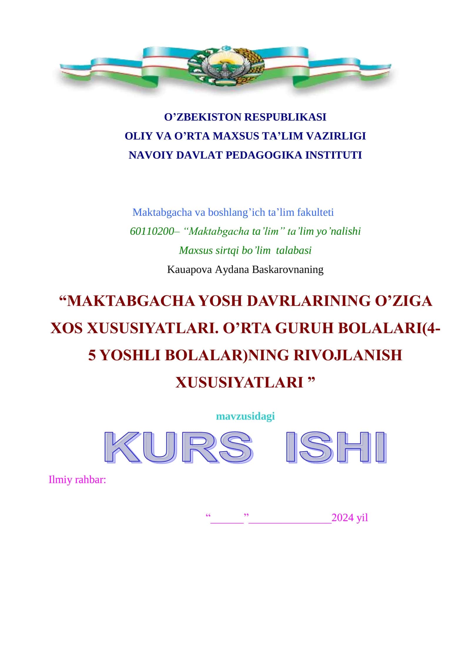 MAKTABGACHA YOSH DAVRLARINING O’ZIGA XOS XUSUSIYATLARI. O’RTA GURUH BOLALARI(4-5 YOSHLI BOLALAR)NING RIVOJLANISH XUSUSIYATLARI 1