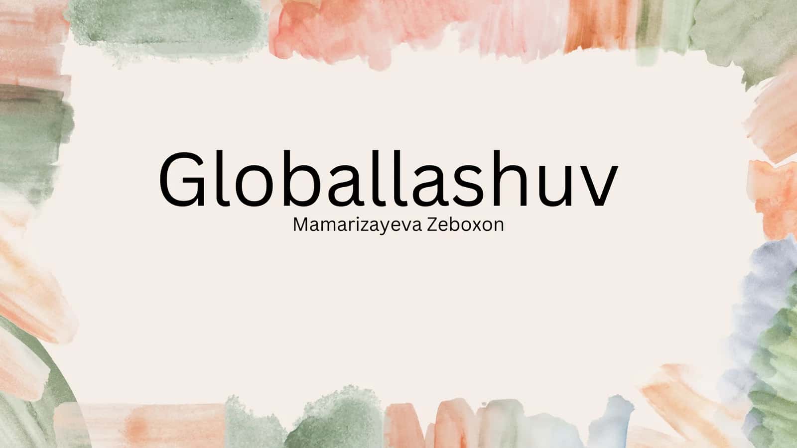 Globallashuv 1