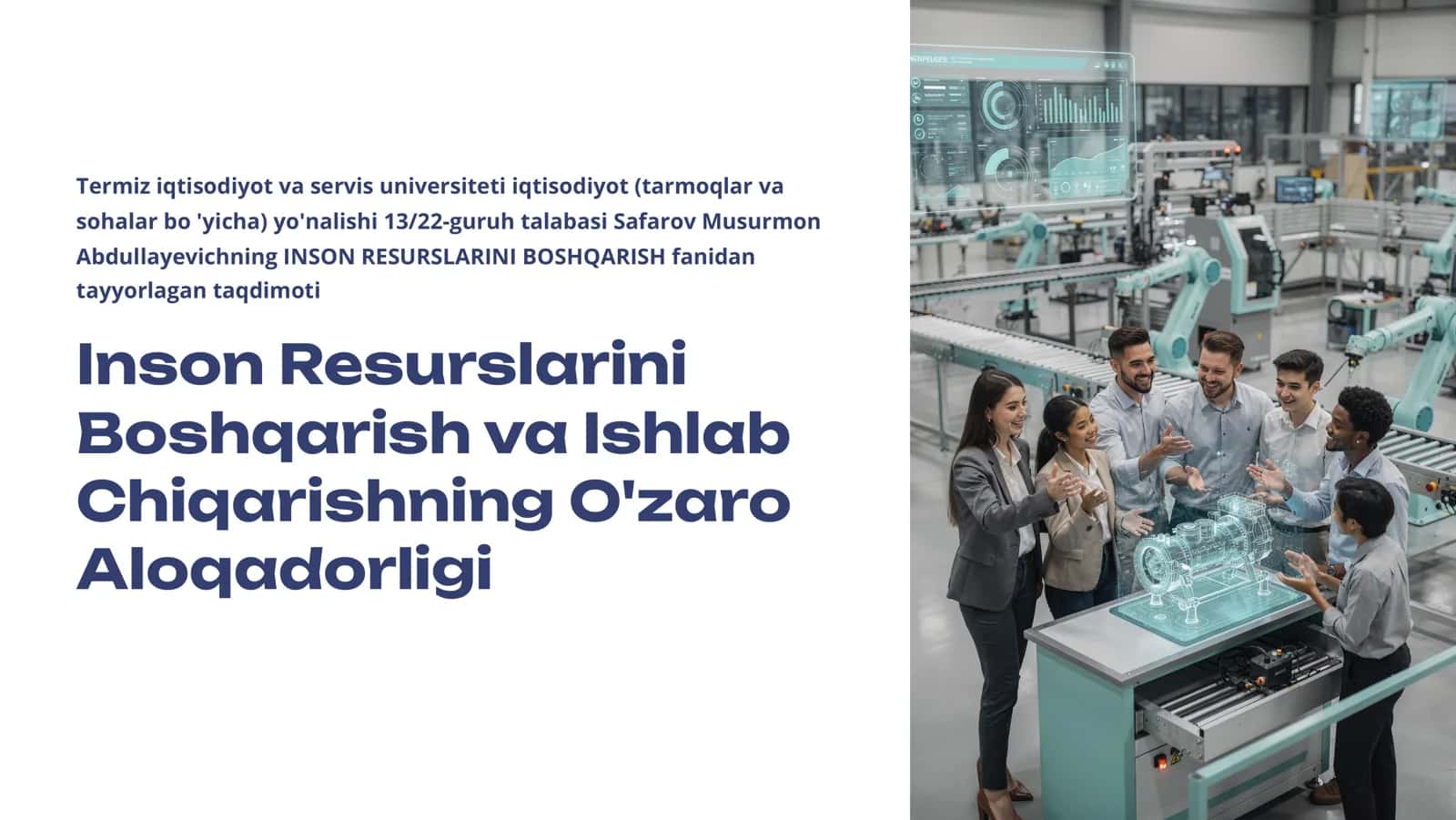 Inson Resurslarini  Boshqarish va Ishlab  Chiqarishning O'zaro  Aloqadorligi 1