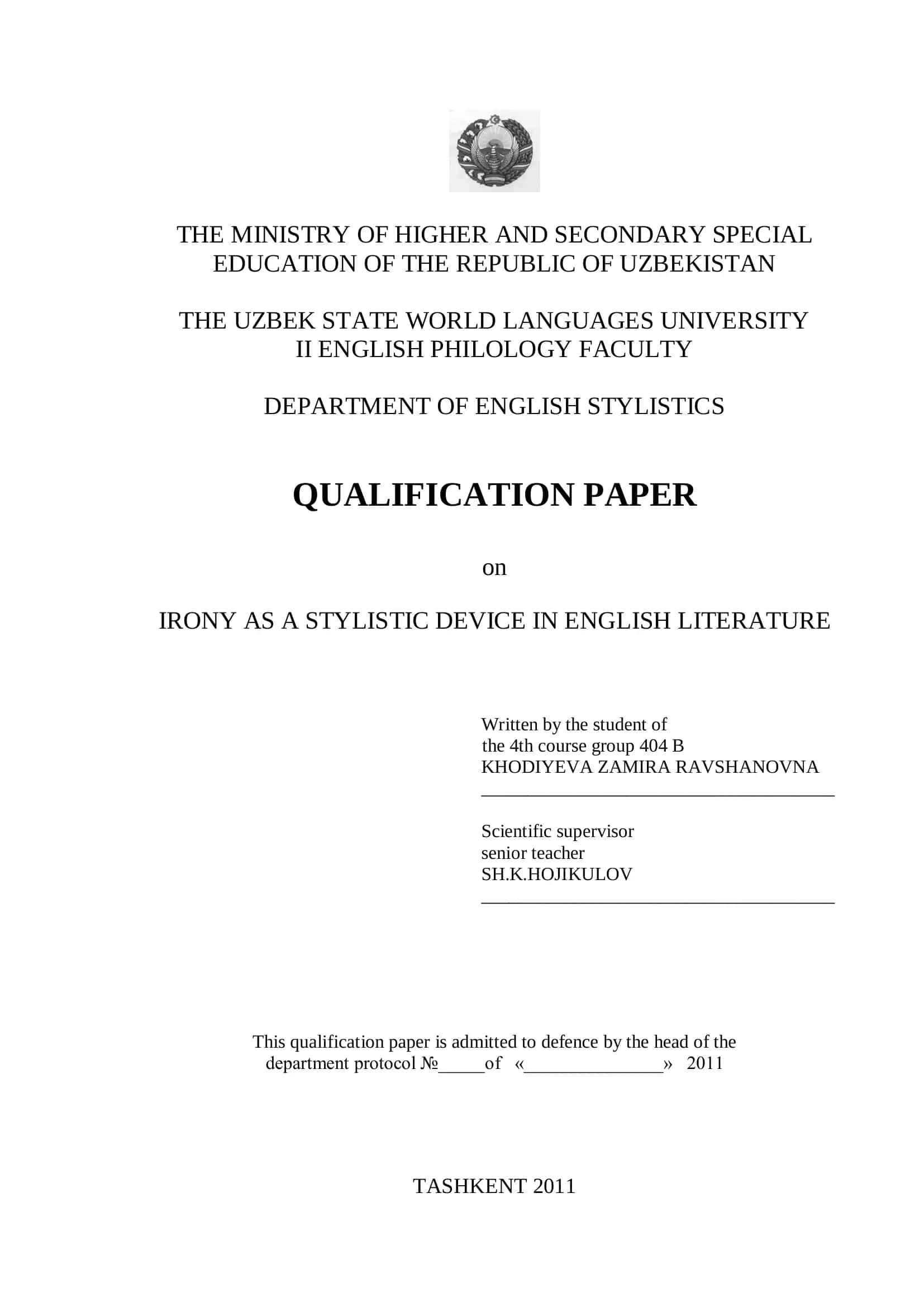 QUALIFICATION PAPER on IRONY AS A STYLISTIC DEVICE IN ENGLISH LITERATURE 1
