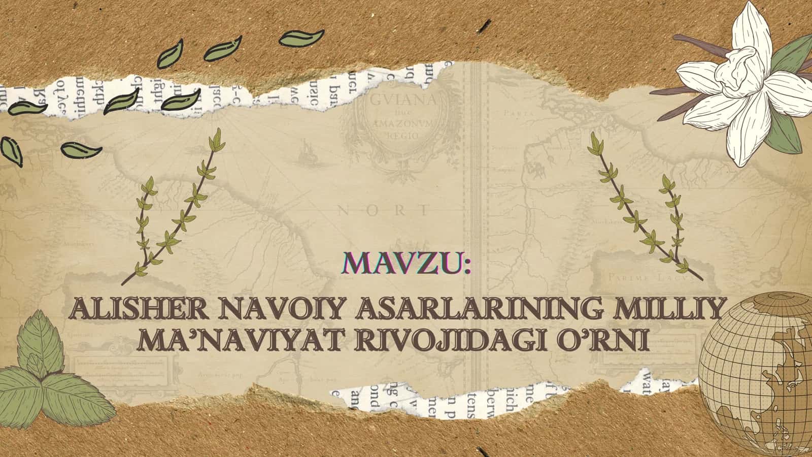 ALISHER NAVOIY ASARLARINING MILLIY MA’NAVIYAT RIVOJIDAGI O’RNI 1