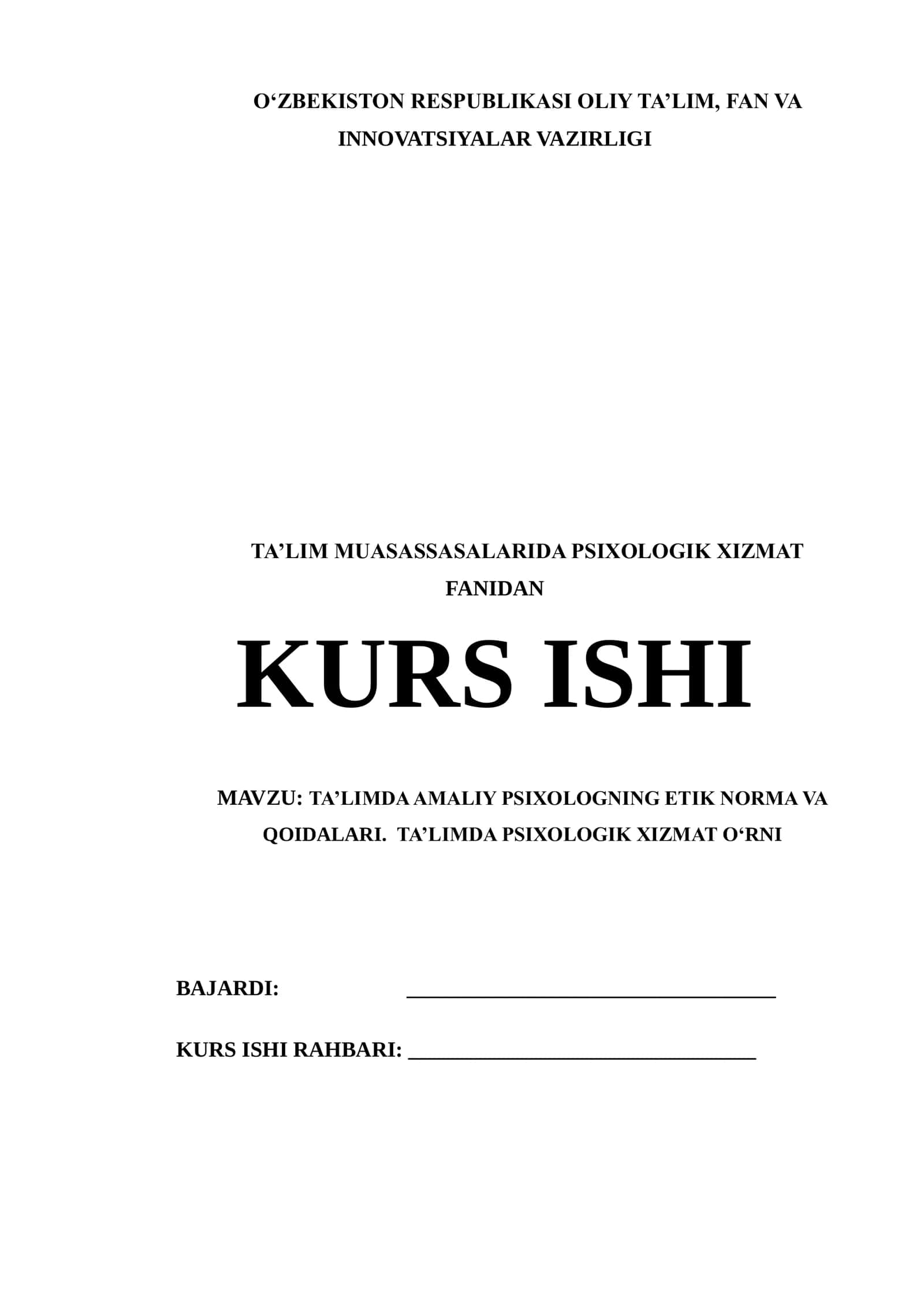 TA’LIMDA AMALIY PSIXOLOGNING ETIK NORMA VA QOIDALARI. TA’LIMDA PSIXOLOGIK XIZMAT O‘RNI 1